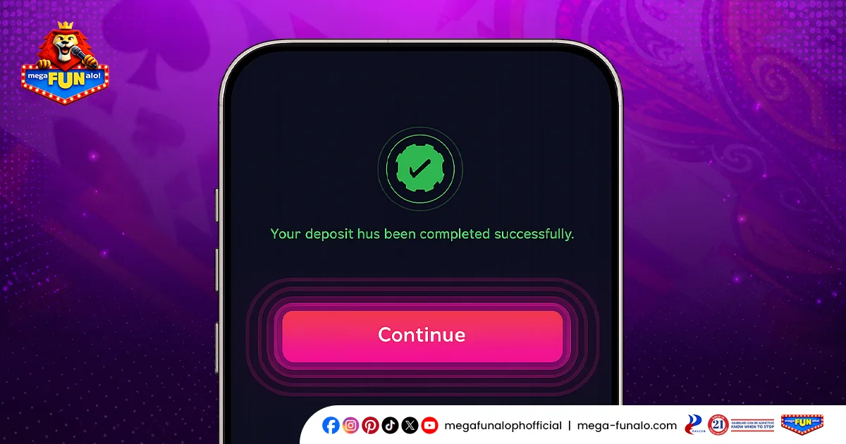 MegaFUNalo Instant Deposit Confirmed